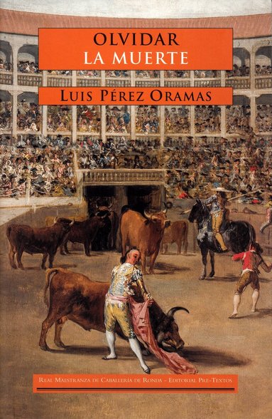 Olvidar la muerte (Spanska) (h�ftad)