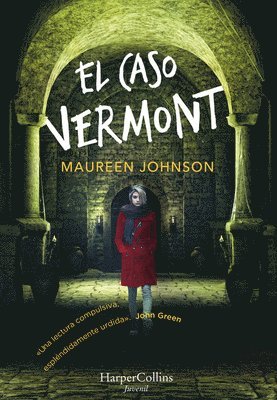 El Caso Vermont (Truly Devious - Spanish Edition) (inbunden)