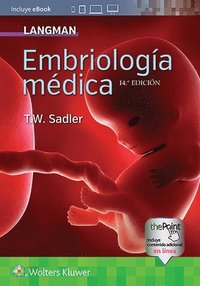 Langman. Embriologia medica (inbunden)