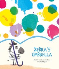 Zebra's Umbrella (inbunden)