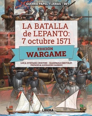 Batalla de Lepanto 1571 (h�ftad)
