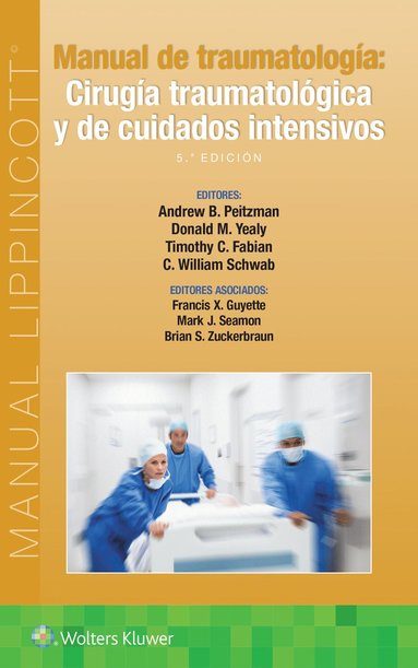 Manual de traumatologa. Ciruga traumatolgica y de cuidados intensivos (hftad)