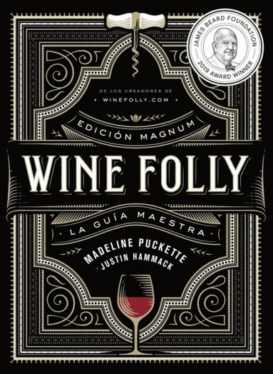 Wine Folly: Edición Magnum (inbunden)