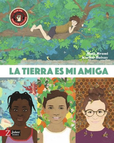 La Tierra es mi amiga (inbunden)