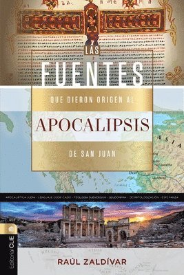 Fuentes Que Dieron Origen Al Apocalipsis de San Juan (inbunden)