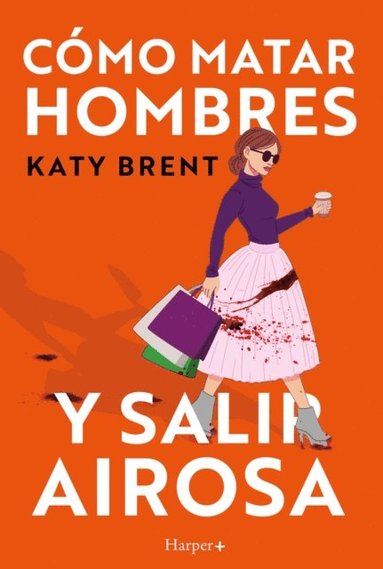 Cómo matar hombres y salir airosa. (hftad)