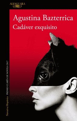 Cadaver exquisito (Premio Clarin 2017) / Tender is the Flesh (hftad)