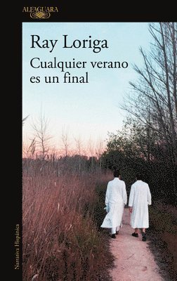 Cualquier Verano Es Un Final / Any Summer Is an Ending (h�ftad)