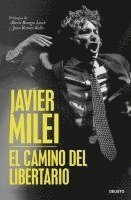 El camino del libertario (inbunden)