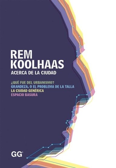 Acerca de la ciudad (inbunden)