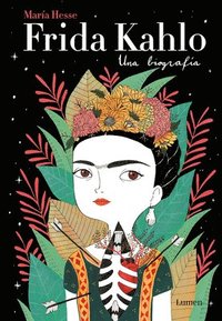 Frida Kahlo: Una Biografia / Frida Kahlo: A Biography (inbunden)