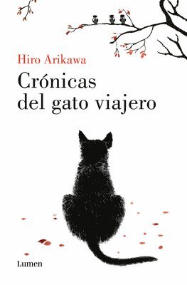 Crnicas del Gato Viajero / The Travelling Cat Chronicles (hftad)