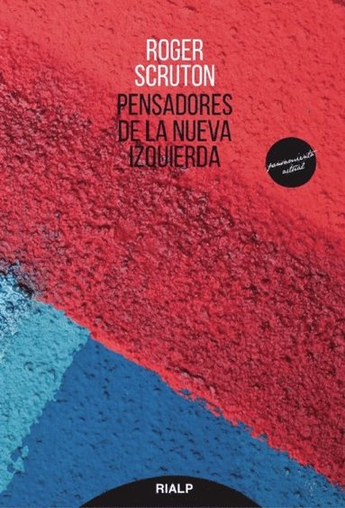 Pensadores de la nueva izquierda (inbunden)