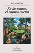 En Las Manos, El Paraso Quema