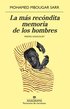 Mas Recondita Memoria de Los Hombres, La