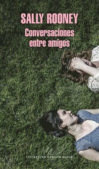 Conversaciones Entre Amigos / Conversations with Friends (hftad)