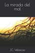 mirada del mal