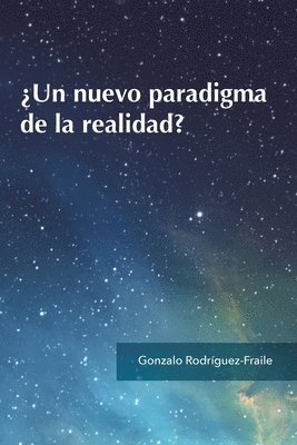 ¿Un nuevo paradigma de la realidad? (häftad)
