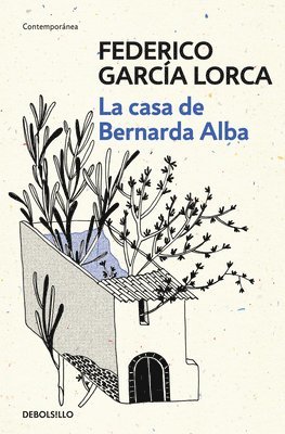 Garca Lorca: La Casa de Bernarda Alba / The House of Bernarda Alba (inbunden)