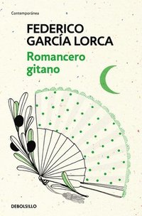 Romancero Gitano / The Gypsy Ballads of Garcia Lorca (hftad)