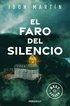 El Faro del Silencio / The Lighthouse of Silence