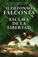 Esclava de la libertad (h�ftad)