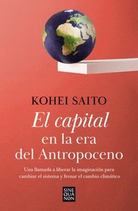 El Capital En La Era del Antropoceno / Capital in the Anthropocene (hftad)