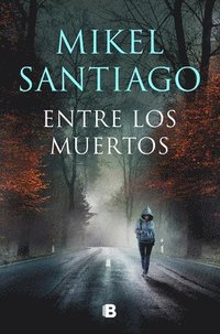 Entre Los Muertos / Among the Dead (häftad)