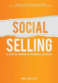 Social Selling. El arte de vender en entornos sociales (häftad)