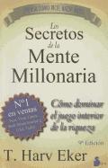Los Secretos de la Mente Millonaria: Como Dominar el Juego Interior de A Riqueza = Secrets of the Millionaire Mind (häftad)