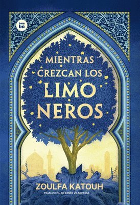 Mientras Crezcan Los Limoneros (inbunden)