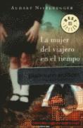 La mujer del viajero en el tiempo/ The Time Traveler's Wife (häftad)