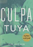 Culpa mía 2. Culpa tuya (inbunden)
