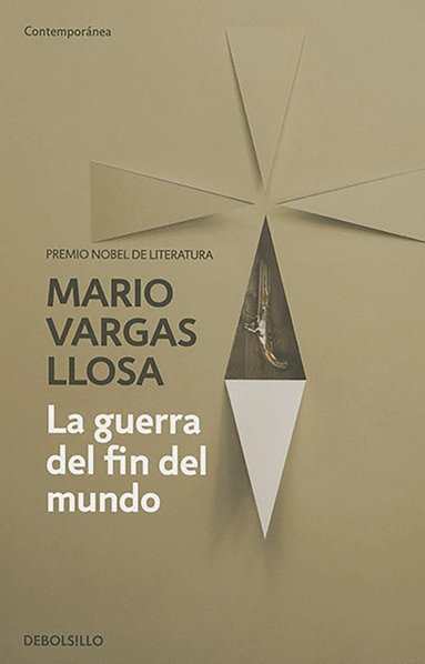 La guerra del fin del mundo / The War of the End of the World (h�ftad)