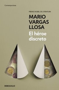 El heroe discreto / The Discreet Hero (häftad)