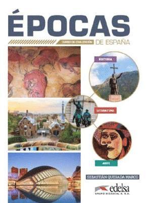 Epocas de Espana - Curso de civilizacion (inbunden)