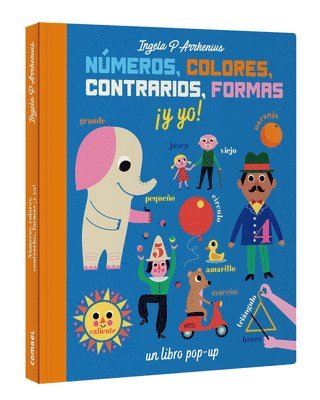 Nmeros, Colores, Contrarios, Formas Y Yo! (inbunden)