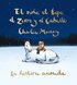 El Ni�o, El Topo, El Zorro Y El Caballo: La Historia Animada / The Boy, the Mole, the Fox, and the Horse (Animated Ed.)