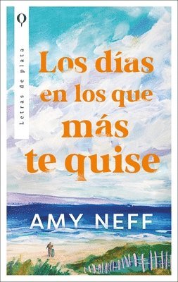 Días En Que Más Te Quise, Los (häftad)