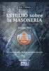 Estudio Sobre La Masoneria