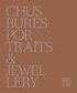 Chus Bures: Portraits and Jewellery