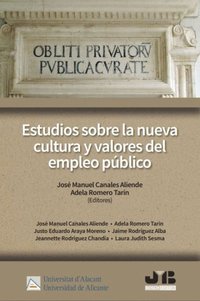 Estudios sobre la nueva cultura y valores del empleo público (e-bok)