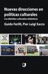 Nuevas direcciones en políticas culturales: Los distritos culturales sistémicos