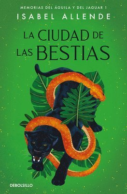 La Ciudad de Las Bestias / City of the Beasts (inbunden)