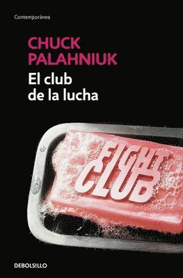 El Club de la Lucha / Fight Club (inbunden)