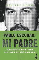 Pablo Escobar, mi padre (häftad)