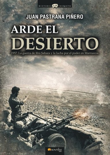 Arde  el desierto (häftad)