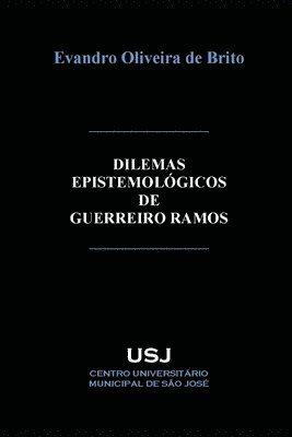 Dilemas epistemolgicos de Guerreiro Ramos (hftad)