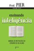 Ensinando intelig�ncia