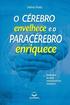 O Cerebro Envelhece E O Paracerebro Enriquece